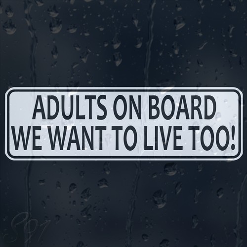 Funny adults board want - adults, we