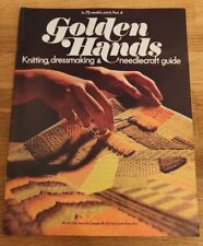 MAGAZINE - Golden Hands Encyclopaedia Of Crafts 1975 Marshall Cavendish Part 4