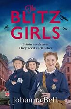 The Blitz Girls: A heartwarming and utterly gripping new WW2 ser