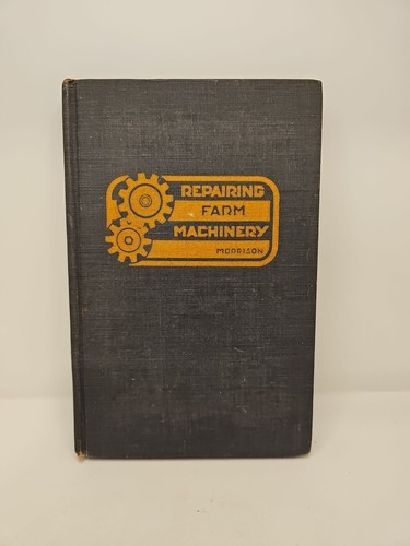 Book repairing farm machinery - repairing,
