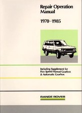 Range Rover Repair Operation Manual 1970-1985: AKM3630 (Official Workshop Manual