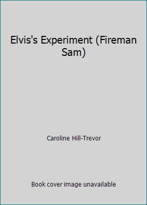 Elvis experiment fireman - elvis's,