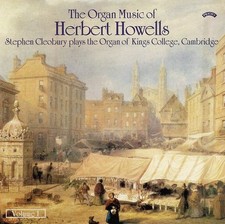 Herbert Howells: The Organ