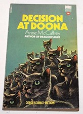 Decision At Doona, McCaffrey