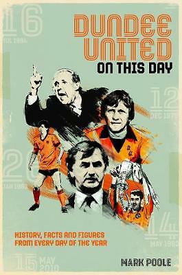 Dundee united this day - dundee,