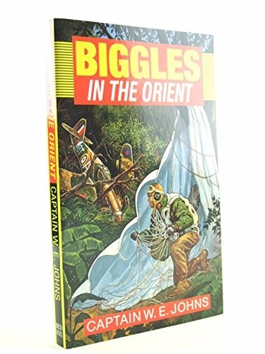 Biggles the orient - biggles,