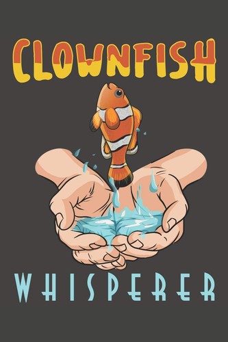 Clownfish whisperer marine - clownfish, whisperer: