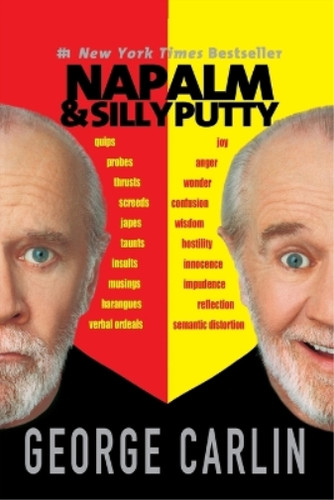 George carlin napalm silly - carlin,