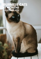Burmese Cats 2026 Calendars (A3)