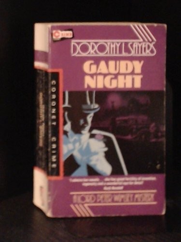 Gaudy night lord - lord, peter