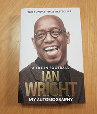 Ian wright life - ian, in