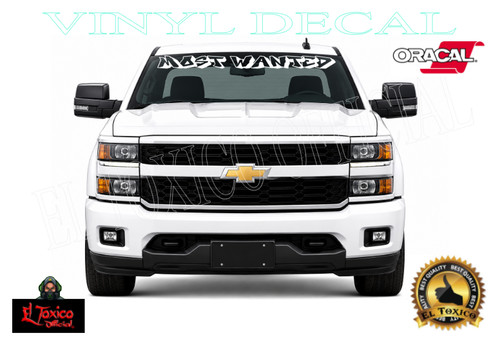 Most wanted windshield vinyl - windshield,