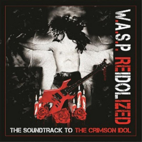 Reidolized the - w.a.s.p.,
