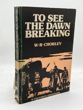 To See the Dawn Breaking 76