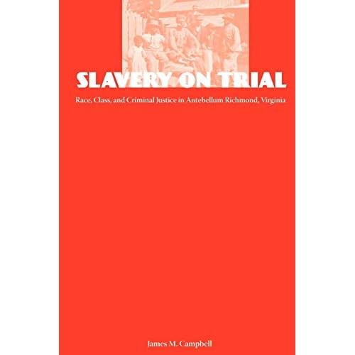 Slavery trial race - slavery, class