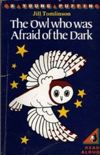 The Owl Who Was Afraid of the