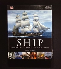 Ship 5,000 Years of Maritime Adventure – Lavery – DK National Maritime Museum