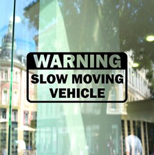 Warning Slow Moving Vehicle