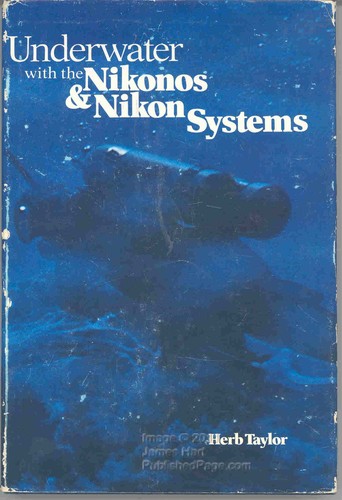Underwater with the - nikonos, &