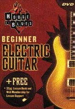 House of Blues - Learn To Play Beginner Electric Guitar DVD + 32 PAGE BOOKLET