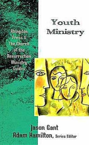 Youth ministry abingdon press - youth, (abingdon