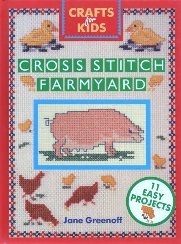 The cross stitch farmyard - the, (