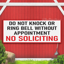 Do Not Knock Or Ring Bell Without Appointment Indoor Outdoor Banner Sign
