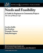 Needs and Feasibility: A Guide