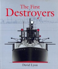 The First Destroyers by Lyon