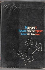 Georges Simenon MAIGRET LOSES HIS TEMPER White Lion (h/b) 1974