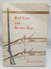 Red Coat And Brown Bess
