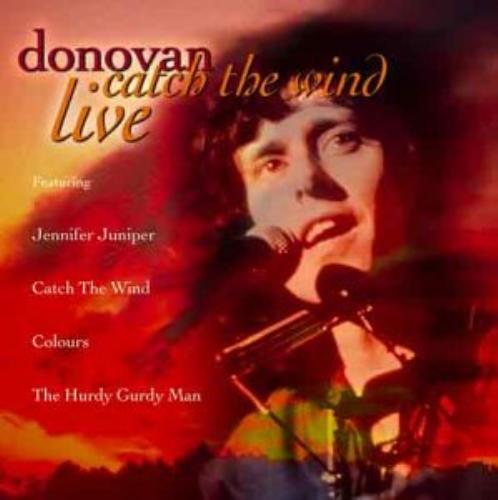 Donovan catch the wind live - wind,