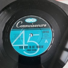 Edwin Starr You Got To Be Foolin' Connoisseurs GV103 " NORTHERN SOUL 