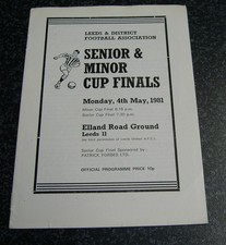 Leeds & District  - 1981 Senior and Minor Cup Finals Played at Elland Road Leeds