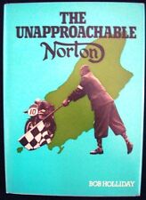 THE UNAPPROACHABLE NORTON HOLLIDAY MOTORCYCLE BOOK