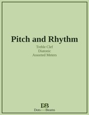 Pitch and Rhythm - Treble Clef
