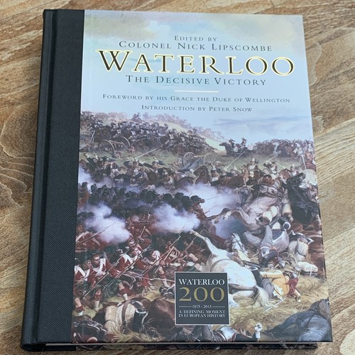Waterloo the decisive victory - waterloo:,