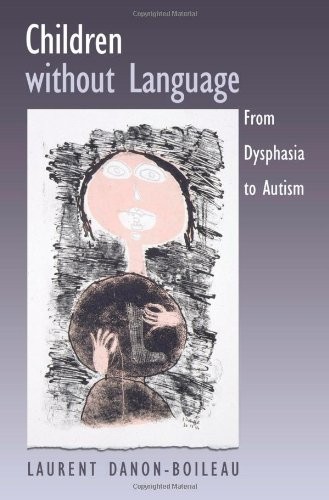 Children without language - without,