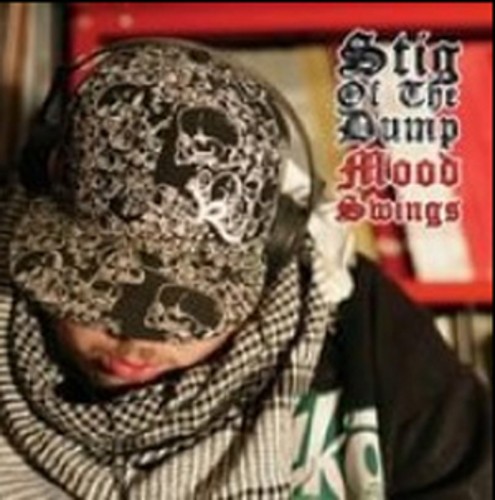 Stig the dump - stig, mood