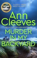 Murder in My Backyard: A