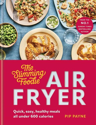 The slimming foodie - the, air