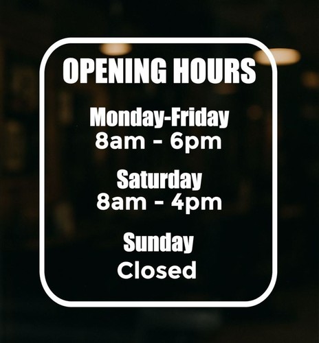 Shop window opening hours - window,