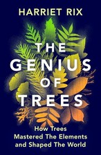 The Genius of Trees by Harriet Rix Paperback New Book