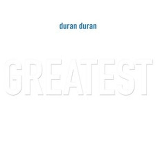 Duran greatest - duran,