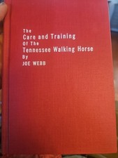 The Care and Training of the