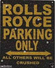 ROLLS ROYCE PARKING METAL SIGN