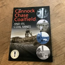 The cannock chase - the, coalfield