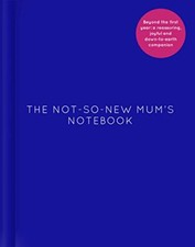 The Not-So-New Mum’s