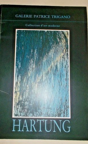 Hartung galerie trigano 1989 - trigano,