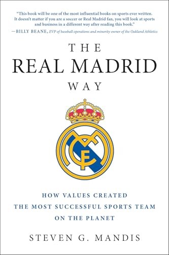 The real madrid way - madrid, way: